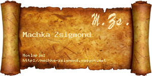 Machka Zsigmond névjegykártya
